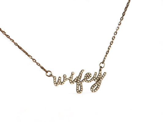 Wifey necklace